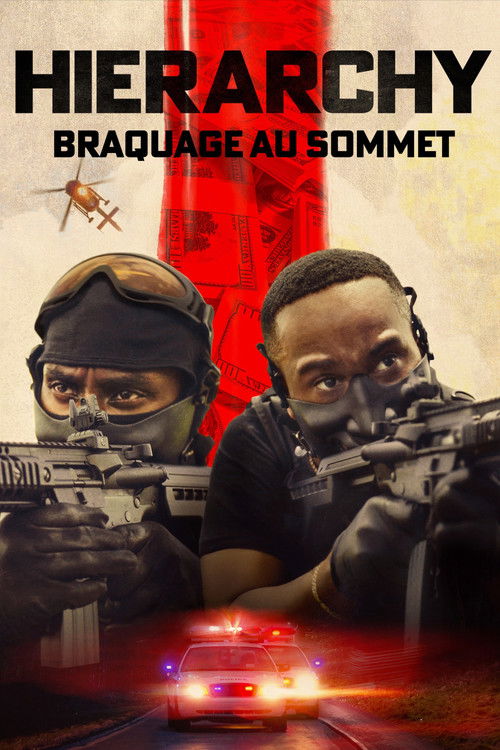 Hierarchy Braquage au sommet streaming gratuit vf vostfr 
