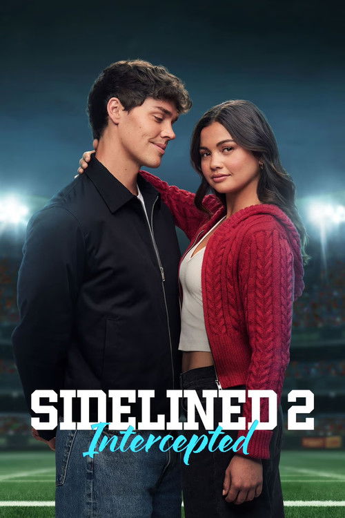 Sidelined 2 Intercepted streaming gratuit vf vostfr 